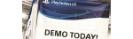 PlayStation VR demo